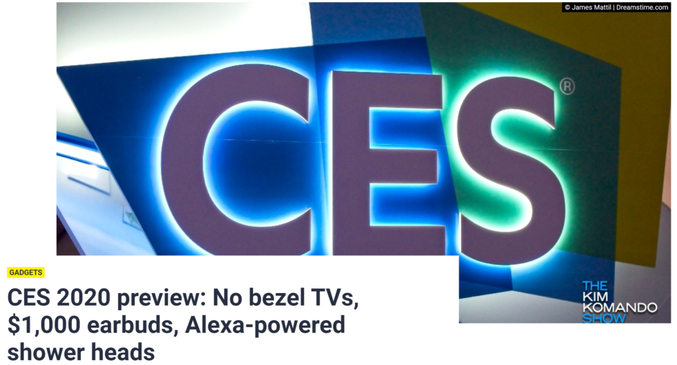The Kim Komando Show: CES 2020 preview